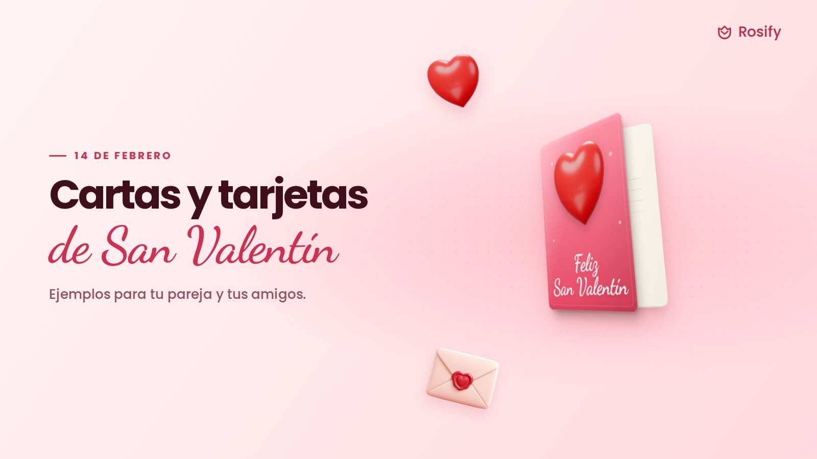 Tarjeta de San Valentín, corazón y sobre en 3D