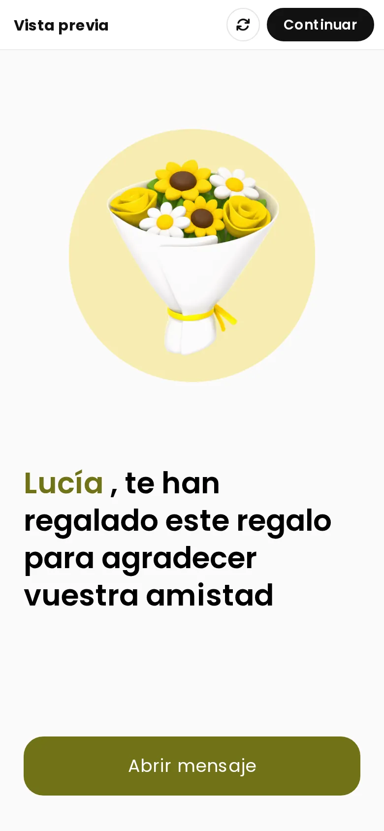 Pantalla que ve la persona que recibe las flores amarillas